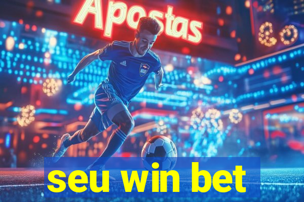 seu win bet